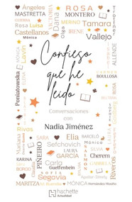 Confieso que he leído / Confessions of a Reader (Spanish Edition) by Nadia Jiménez Chacón, 9786075740683