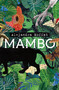 Mambo / Mambo (Spanish Edition) by Alejandra Moffat, 9786075747828