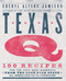 Texas Q (100 Recipes for the Very Best Barbecue from the Lone Star State, All Smoke-Cooked to Perfection [A Cookbook]) by Cheryl Jamison, 9781558329713