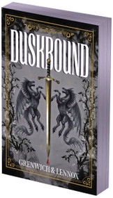 Duskbound: Deluxe Limited Edition by Bree Grenwich, Parker Lennox, 9781496765857