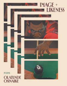 Image + Likeness by Olatunde Osinaike, 9781967149162