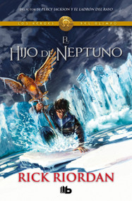 El hijo de Neptuno / The Son of Neptune (Spanish Edition) by Rick Riordan, 9786073878401