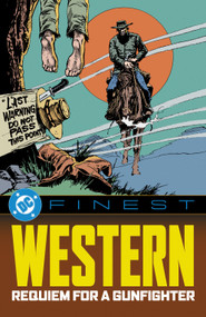DC Finest: Western: Requiem for a Gunfighter by Various, Various, 9781799517573