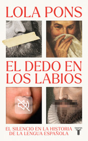 El dedo en los labios (Spanish Edition) by Lola Pons, 9788430629275