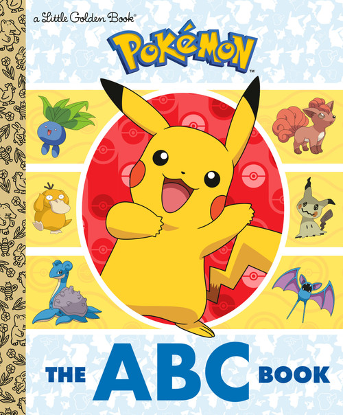 The ABC Book (Pokémon) by Steve Foxe, Golden Books, 9781984849274