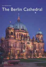 The Berlin Cathedral by Lars Zimmermann, Birgit Walter, 9783422804340