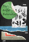 The Artful Naturalist (An Experiment in Collaborative Critique) by Judith Ellen Brunton, Alejandro Escalante, Hillary Kaell, 9780228030423