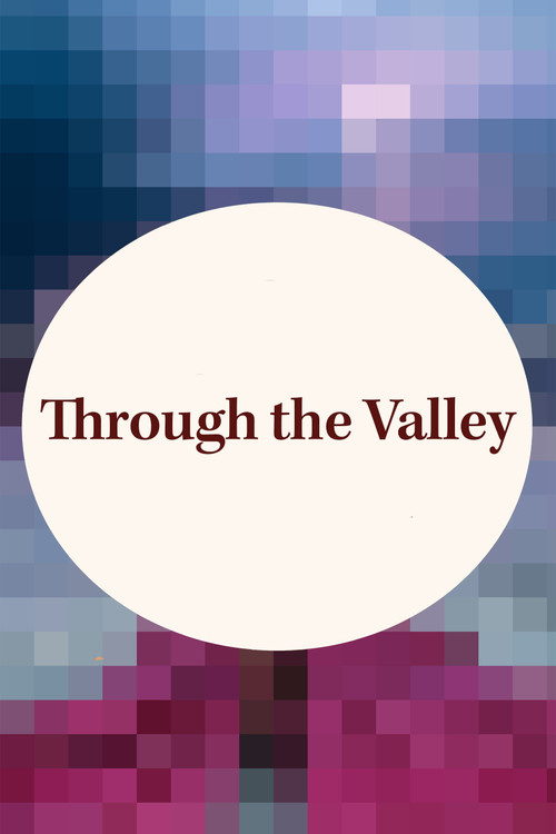 Through the Valley by Melanie Dobson, Guideposts, 9781968269630