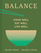 Balance (Burmese Family Cooking for Health and Happiness) by Amy and Emily Chung, 9781623715137
