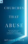 Churches That Abuse by Ronald M. Enroth, 9781939430502