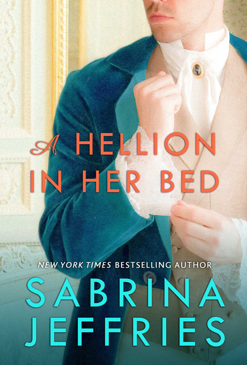 A Hellion in Her Bed by Sabrina Jeffries, 9781668280850
