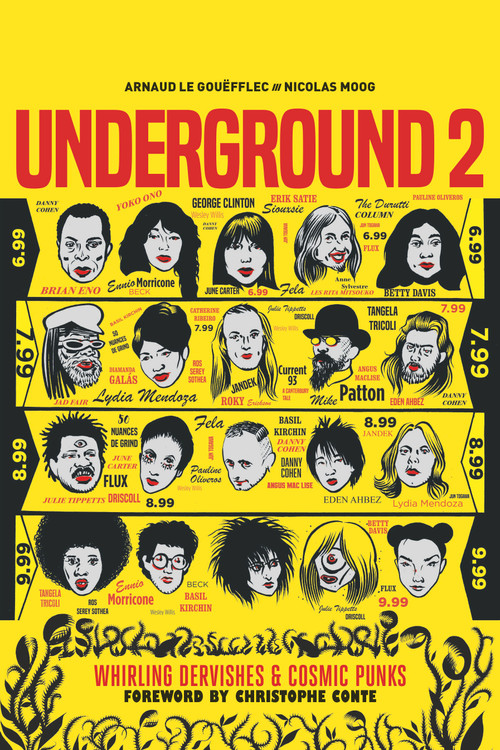 Underground 2: Whirling Dervishes & Cosmic Punks by Arnaud Le Gouëfflec, Nicolas Moog, 9781806185535