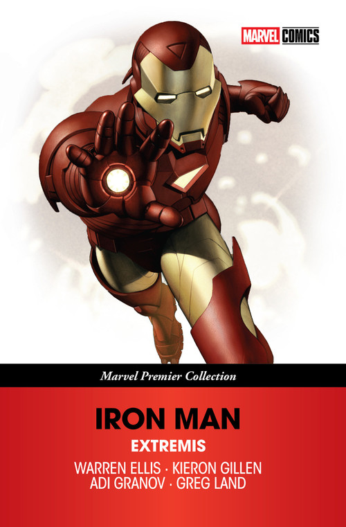Iron Man: Extremis [Marvel Premier Collection] by Warren Ellis, Kieron Gillen, Adi Granov, Greg Land, 9781302972523