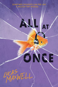 All at Once by Lucas Maxwell, 9798225086671