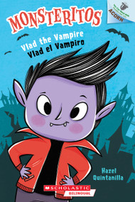 Vlad the Vampire / Vlad el Vampiro: An Acorn Book (Monsteritos #1) (Bilingual Edition) by Hazel Quintanilla, Hazel Quintanilla, 9798225091583