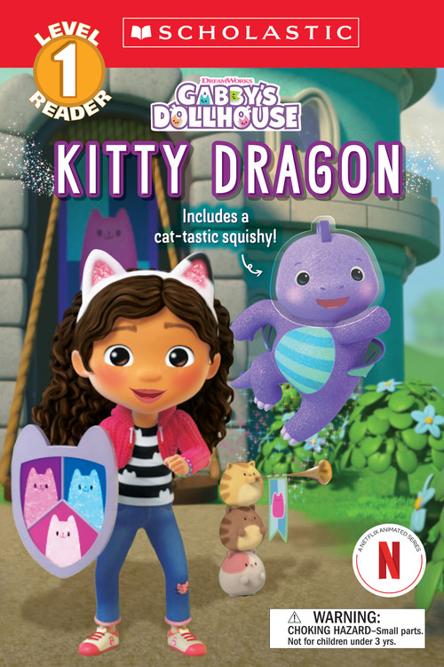 Gabby's Dollhouse: Kitty Dragon (Scholastic Reader, Level 1 #7 with Dragon Squishy) by Scholastic, 9798225106560