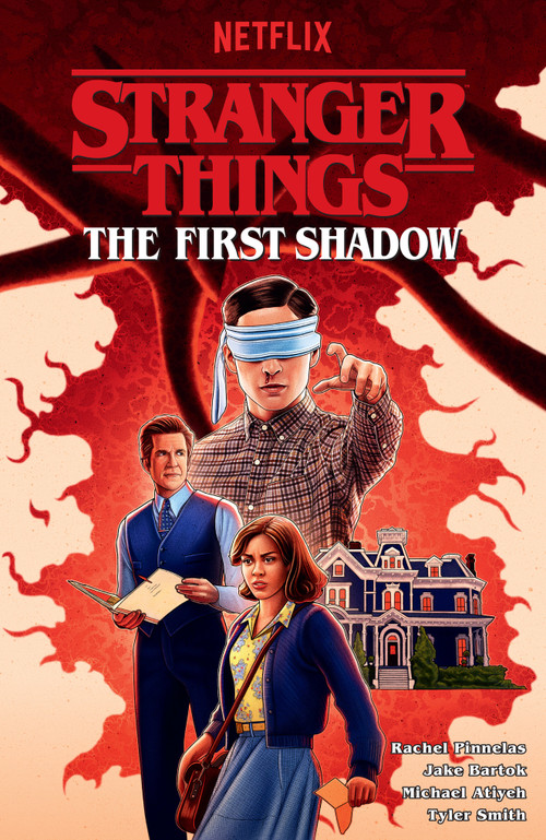Stranger Things: The First Shadow--An Adaptation (Graphic Novel) by Rachel Pinnelas, Jake Bartok, Michael Atiyeh, 9781506754642