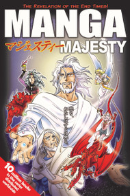 Manga Majesty (The Revelation of the End Times!) by NEXT, Tyndale, 9781496420107