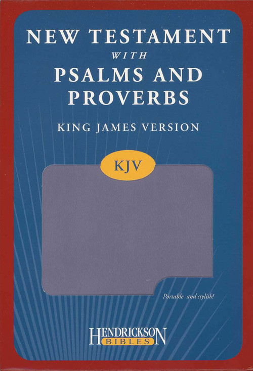 KJV New Testament with Psalms and Proverbs (Flexisoft, Lavender) by Hendrickson Publishers, 9781598568110