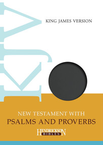 KJV New Testament with Psalms and Proverbs (Flexisoft, Black) by Hendrickson Publishers, 9781619701540