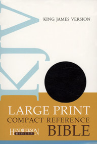 KJV Large Print Compact Reference Bible (Flexisoft, Black, Red Letter) by Hendrickson Publishers, 9781619700208
