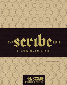 The Message Scribe Bible (Leather-Look, Brown Linen Weave) (Featuring The Message by Eugene H. Peterson) by Eugene H. Peterson, 9781631467066