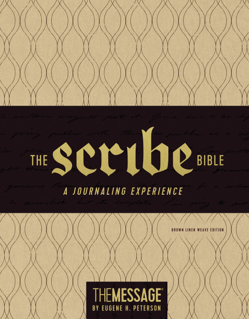 The Message Scribe Bible (Leather-Look, Brown Linen Weave) (Featuring The Message by Eugene H. Peterson) by Eugene H. Peterson, 9781631467066