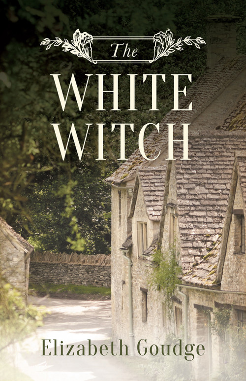 The White Witch by Elizabeth Goudge, 9781619707603