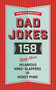 The World's Greatest Dad Jokes (Volume 3) (158 Even More Hilarious Knee-Slappers and Hokey Puns) by Cider Mill Press, 9781604339772