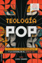 Teología Pop 2.0 (21 ensayos para pensar la fe y la cultura del siglo XXI) (Spanish Edition) by Lucas Magnin, José de Segovia, 9791387625733