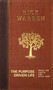The Purpose Driven Life (What on Earth Am I Here For?) by Rick Warren, 9780310347552