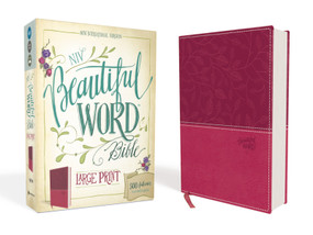 NIV, Beautiful Word Bible, Large Print, Leathersoft, Pink (500 Full-Color Illustrated Verses) by Zondervan, 9780310446071