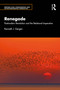 Renegade (Postmodern Revolution and the Relational Imperative) by Kenneth J. Gergen, 9781041236795