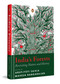 India's Forests (Revisiting Nature and History | Environmental History of India, Ecology, Colonial Impact and Forest Communities) by Arupjyoti Saikia, Mahesh Rangarajan, Arupjyoti Saikia, Mahesh Rangarajan, 9780143473206