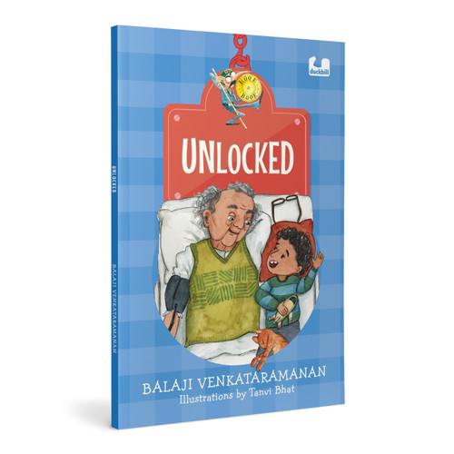 Unlocked (Story of the Special Bond Between a Boy and His Grandfather | Ages 5+) by Balaji Venkataramanan, Tanvi Bhat, 9780143478331
