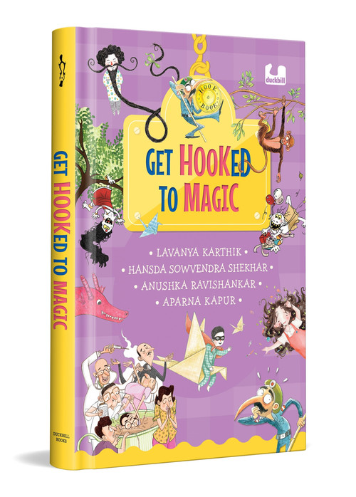 Get Hooked to Magic (A 4 in 1 Gorgeously Illustrated Book | Giftable Hardback Edition | Ages 5+) by Various, 9780143481751