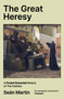 The Great Heresy (A Pocket Essential History Of The Cathars) by Sean Martin, 9780857306371