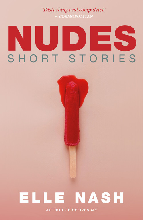 Nudes by Elle Nash, 9780857307026