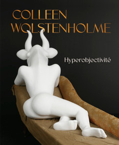 Colleen Wolstenholme (Hyperobjectivité) (French Edition) by Ray Cronin, 9781773104874