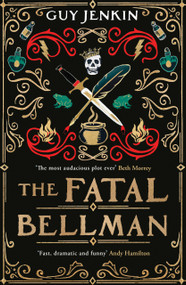Fatal Bellman by Guy Jenkin, 9781918291865