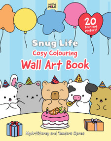 Snug Life: Cosy Wall Art Book by Teodora Oprea, 9781923457607