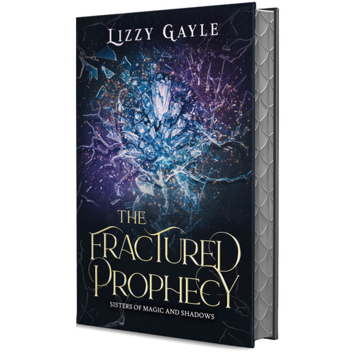 The Fractured Prophecy by Lizzy Gayle, 9781648986444