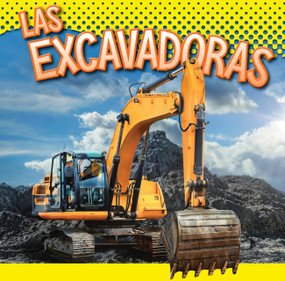 Las excavadoras (Spanish Edition) by Aidan Whitcomb, 9798895780787