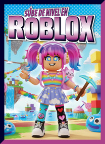 Sube de nivel en Roblox (Spanish Edition) by Lori Dittmer, 9798895780855