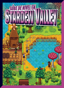 Sube de nivel en Stardew Valley (Spanish Edition) by Lori Dittmer, 9798895780862