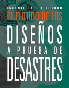 El futuro de los diseños a prueba de desastres (Spanish Edition) by Meghan Hatalla, 9798895781302
