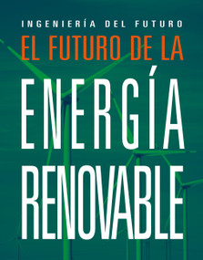 El futuro de la energía renovable (Spanish Edition) by Meghan Hatalla, 9798895781326