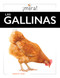 Las gallinas (Spanish Edition) by Ashley Gish, 9798896804376