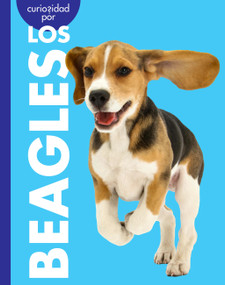 Curiosidad por los beagles (Spanish Edition) by Rachel Grack, 9798896857280
