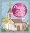 Pray & Color (Faith-Filled Coloring for Peace and Reflection) by Editors of Chartwell Books, 9780785851684